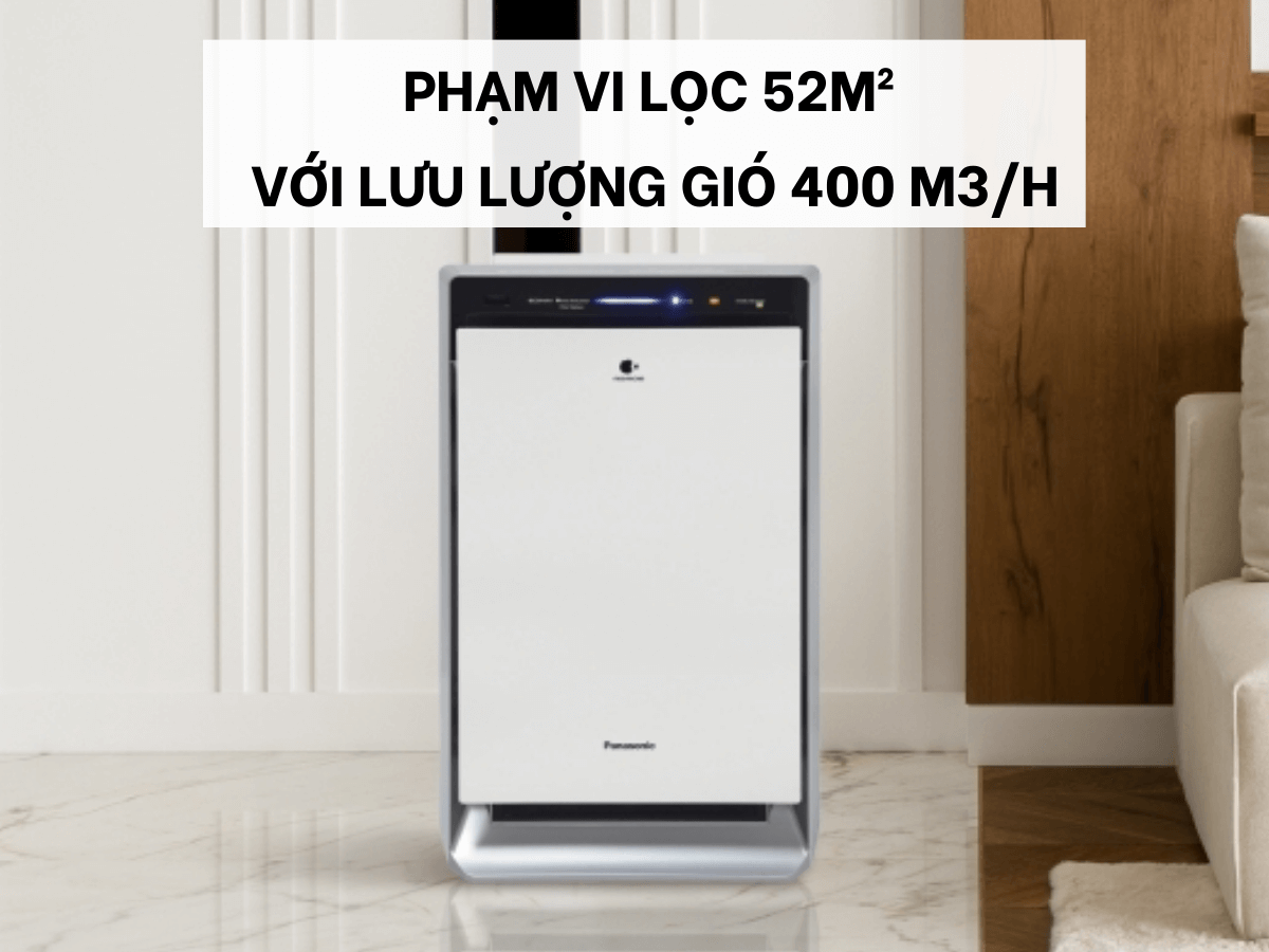Phạm vi lọc 52m² với lưu lượng gió 400 m3/h, luồng gió tuần hoàn 3D