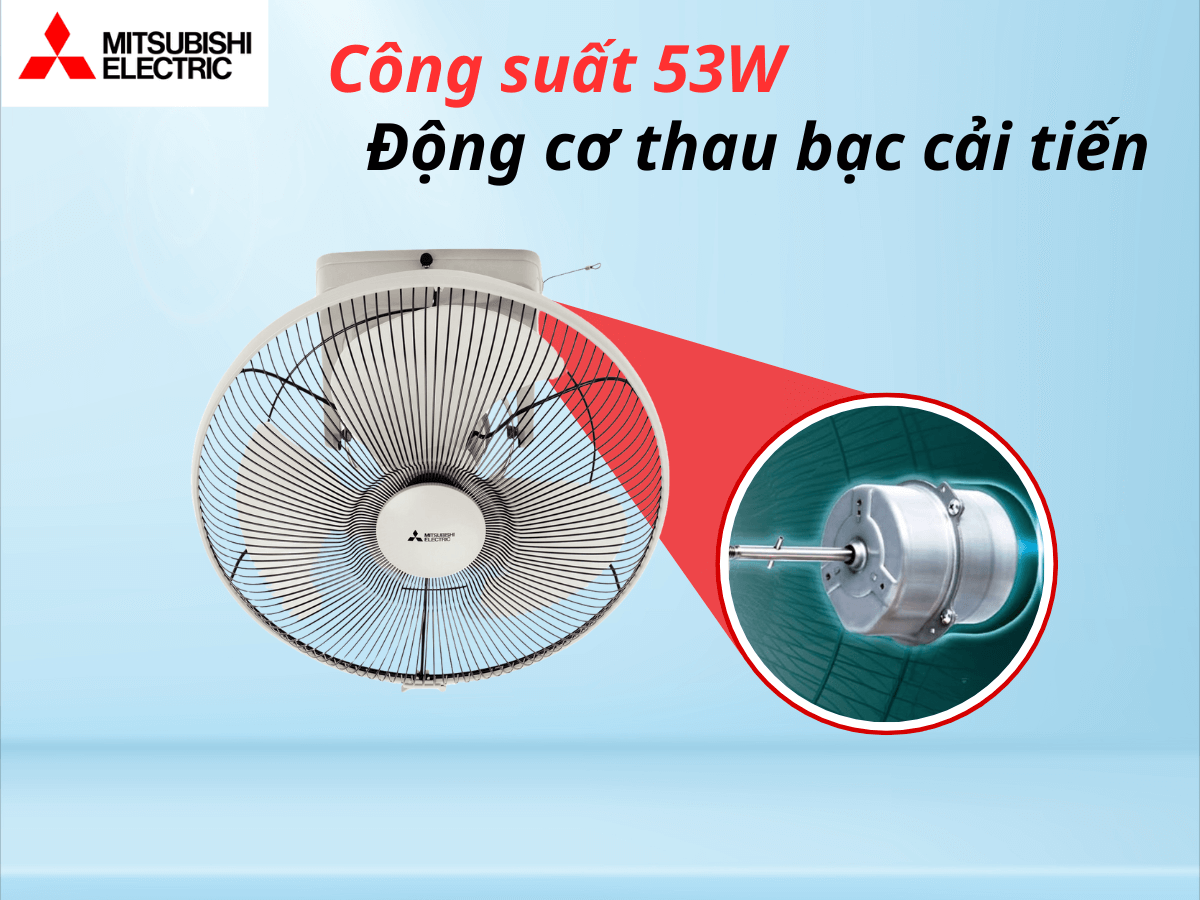 Công suất 53W, vận hành êm ái