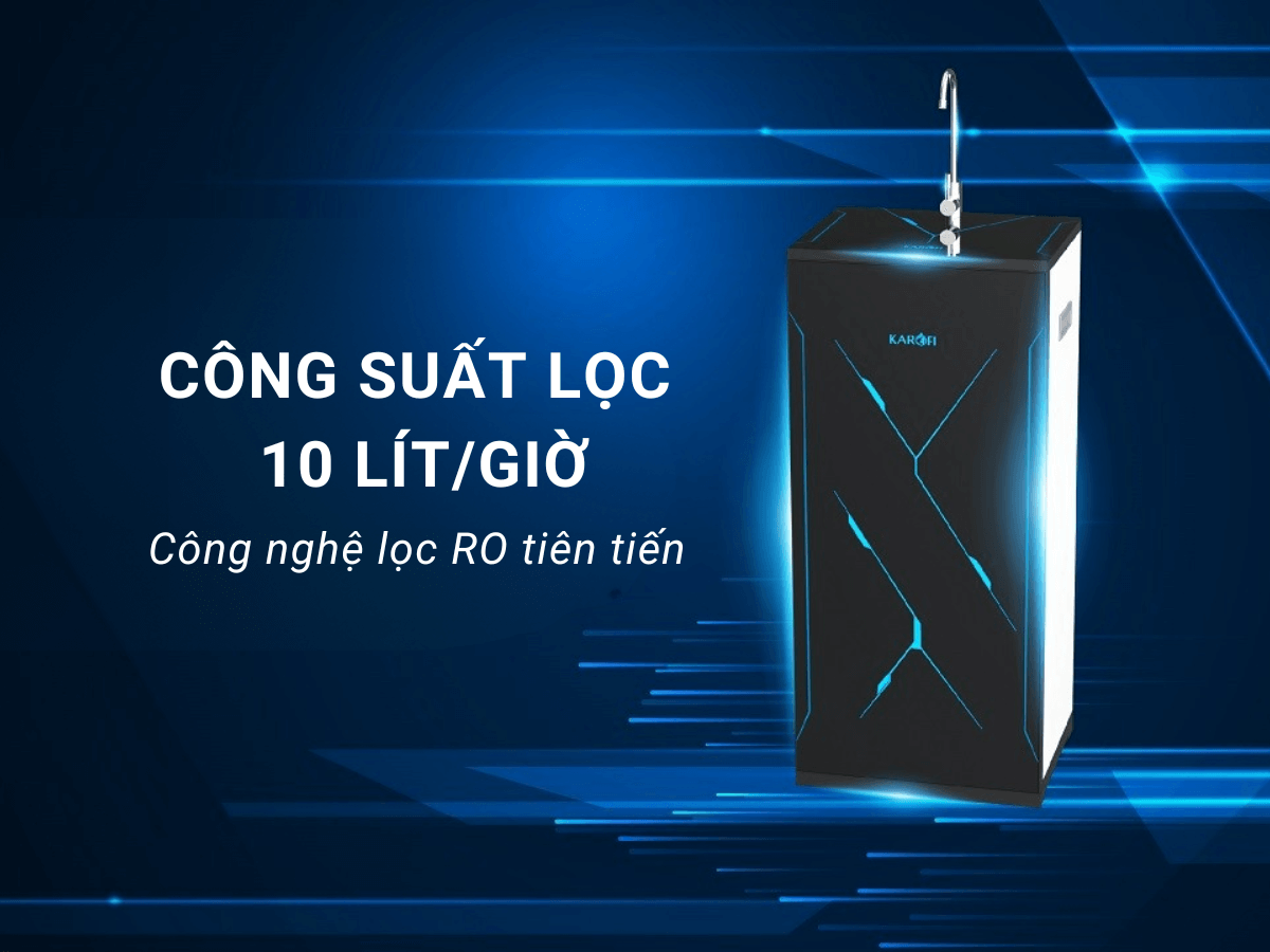 Công suất lọc 10 lít/giờ