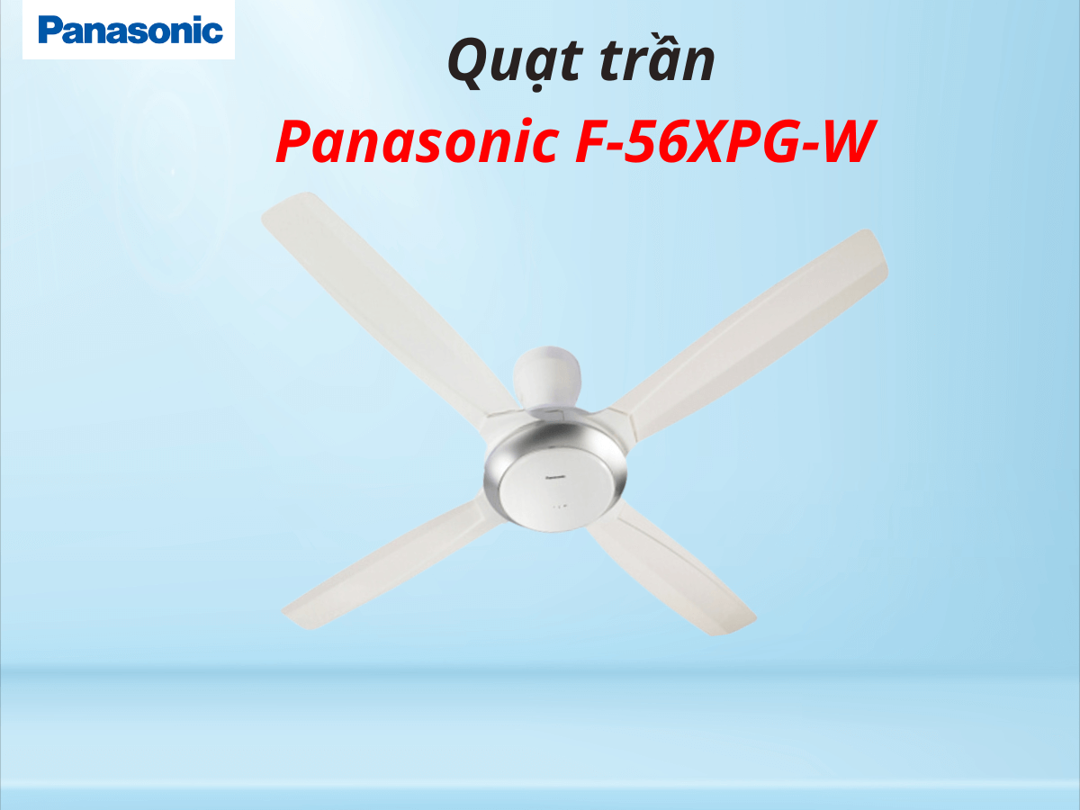 Quạt trần Panasonic F-56XPG-W