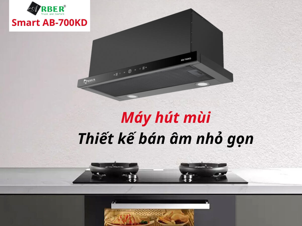 Máy hút mùi Arber Smart AB-700KD thiết kế bán âm nhỏ gọn