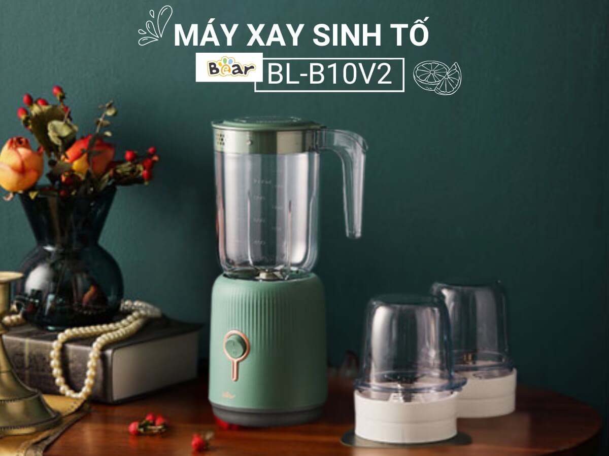 máy xay sinh tố bear bl-b10v2