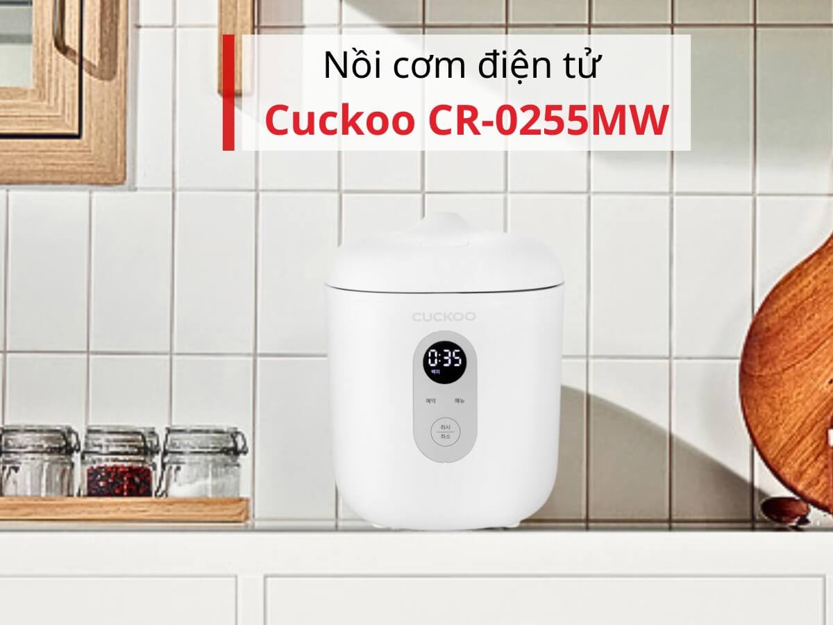 Nồi cơm điện tử Cuckoo CR-0255MW dung tích 0.36 lít, thiết kế nhỏ gọn, tinh tế