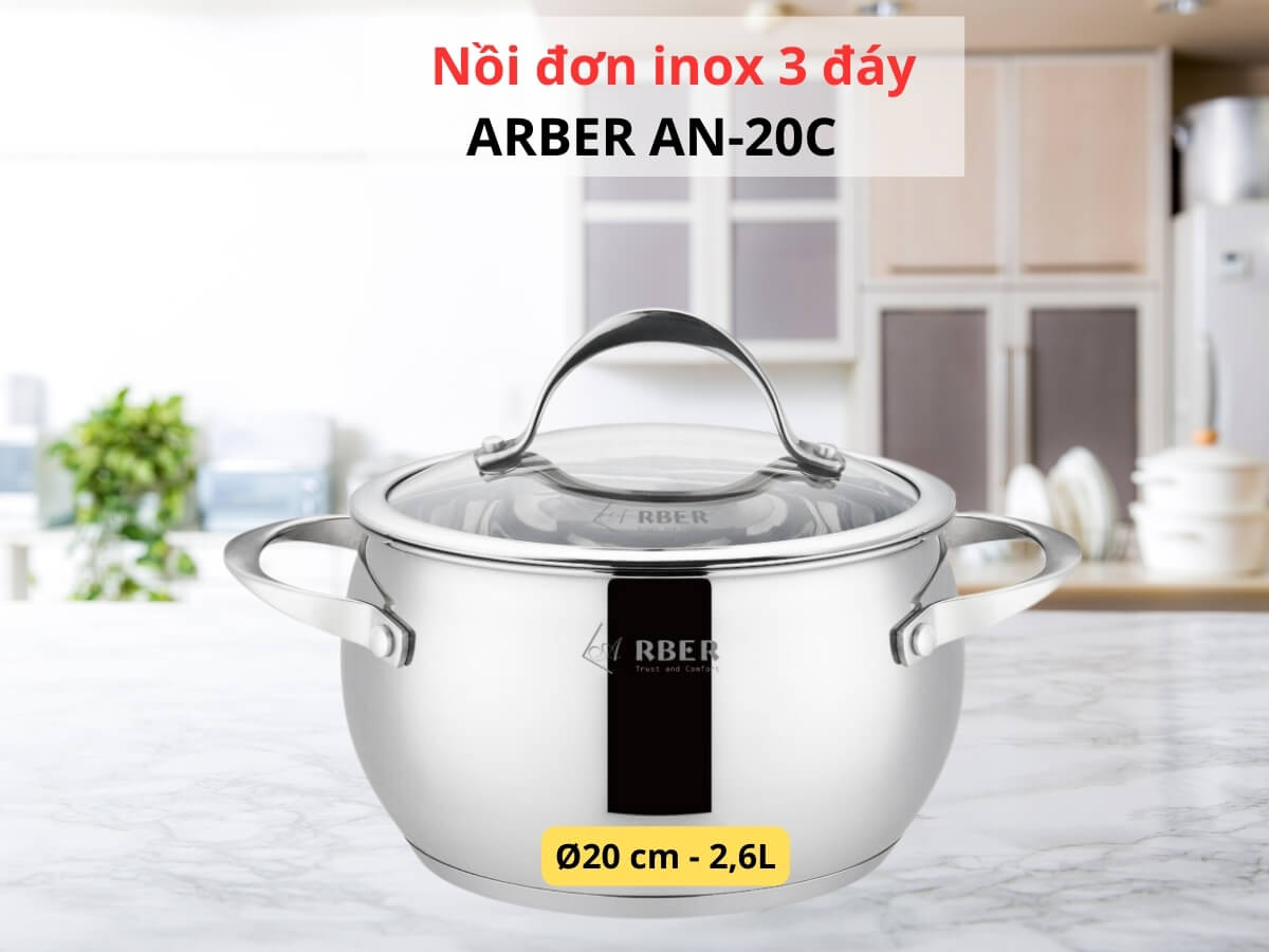 Tổng quan về Nồi inox 3 đáy Arber AN-20C
