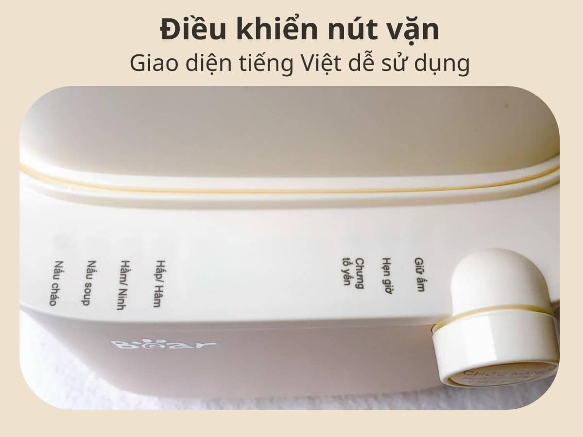 Điều khiển nút vặn, giao diện tiếng Việt dễ sử dụng