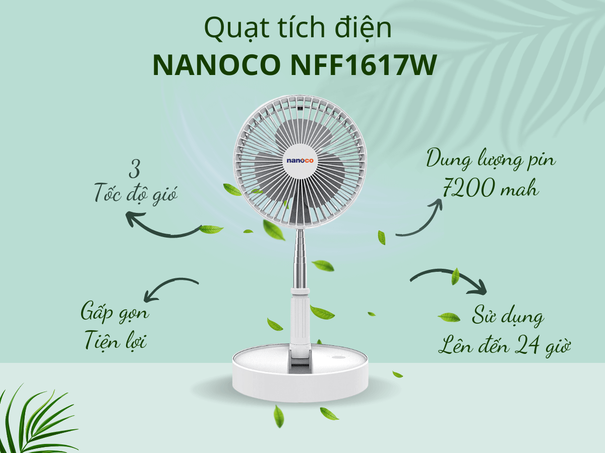 Quạt tích điện Nanoco NFF1617W thiết kế nhỏ gọn, tiện lợi