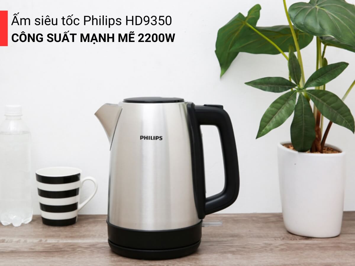 Ấm siêu tốc Philips HD9350 công suất mạnh mẽ 2200W