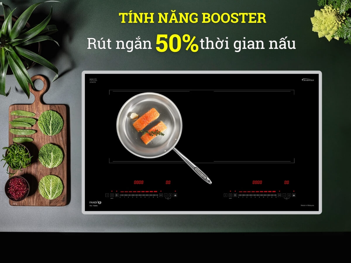 Gia nhiệt nhanh Booster giúp nấu nướng nhanh chóng