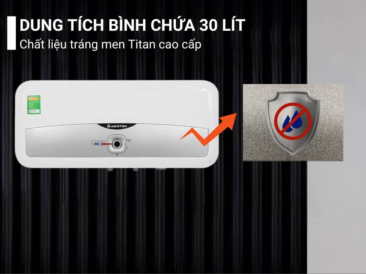 Dung tích bình chứa 30 lít, chất liệu tráng men Titan cao cấp