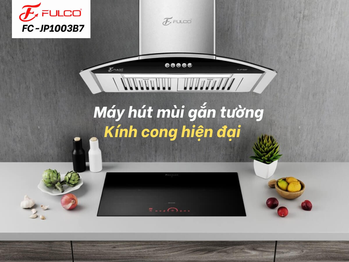 Máy hút mùi Fulco FC-JP1003B7 thiết kế gắn tường kính cong hiện đại