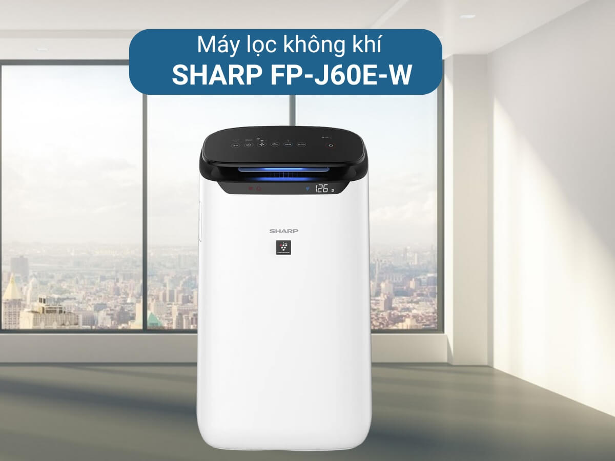 máy lọc không khí sharp fp-j60e-w