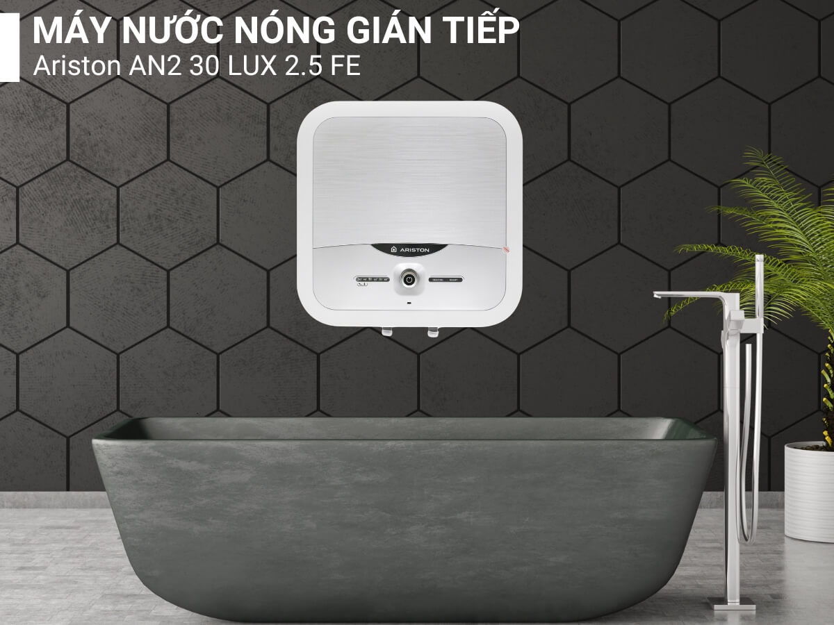 Máy nước nóng Ariston AN2 30 LUX 2.5 FE thiết kế hiện đại, gắn tường tiện lợi