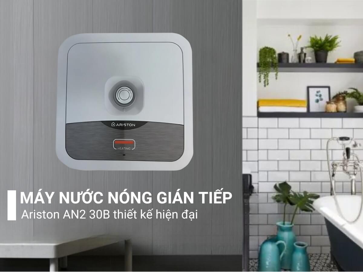 Máy nước nóng Ariston AN2 30B thiết kế hiện đại, gắn tường tiện lợi