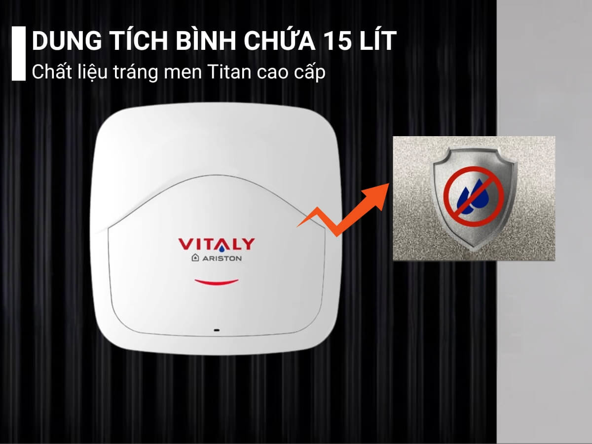Dung tích bình chứa 15 lít, chất liệu tráng men Titan cao cấp