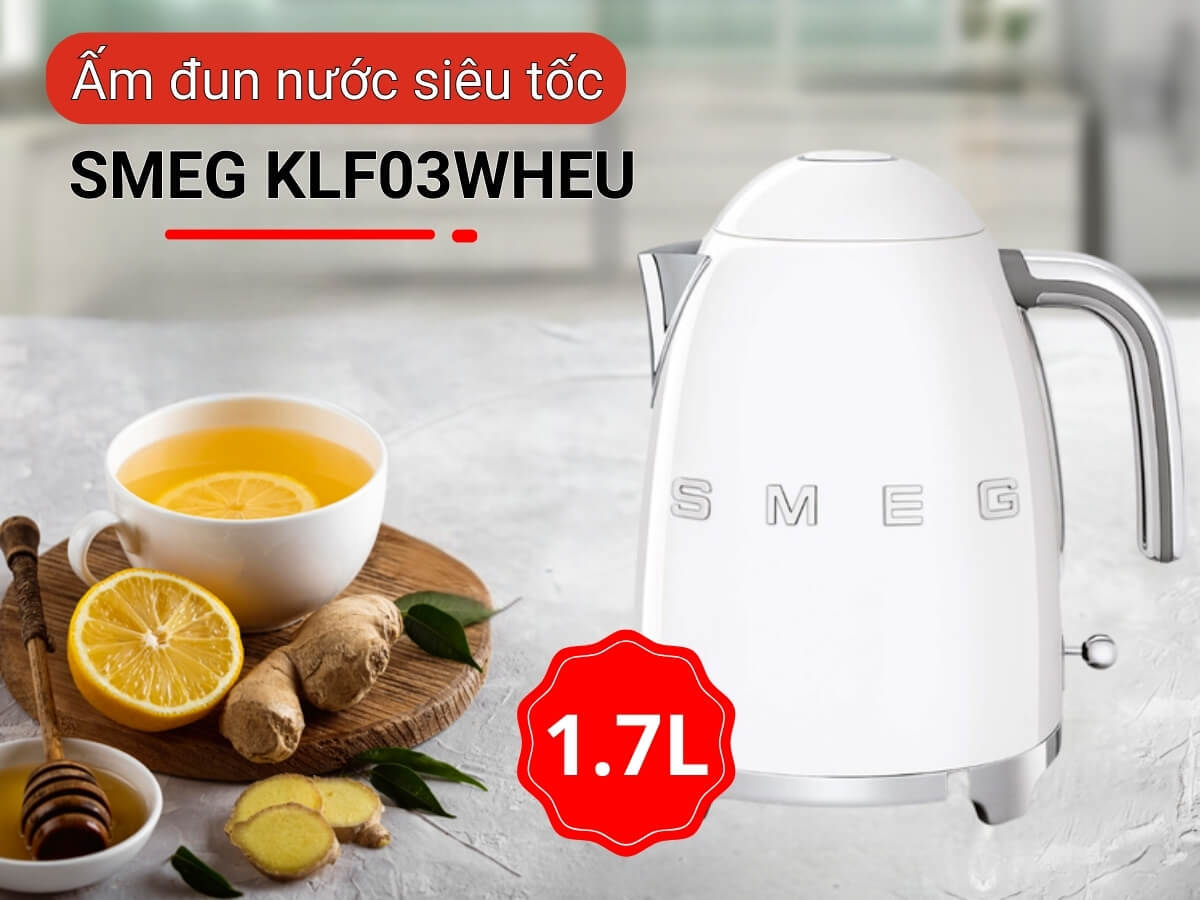 ấm siêu tốc smeg klf03wheu