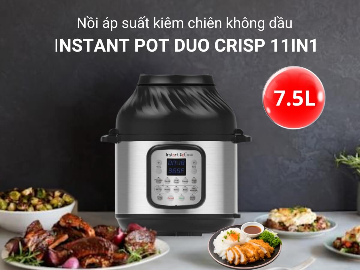 nồi áp suất kiêm chiên không dầu instant pot duo crisp 11in1