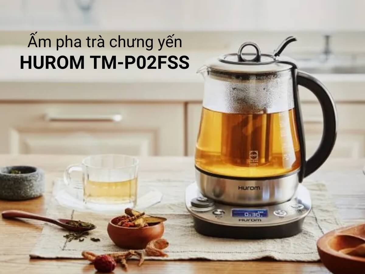 ấm pha trà chưng yến hurom tm-p02fss