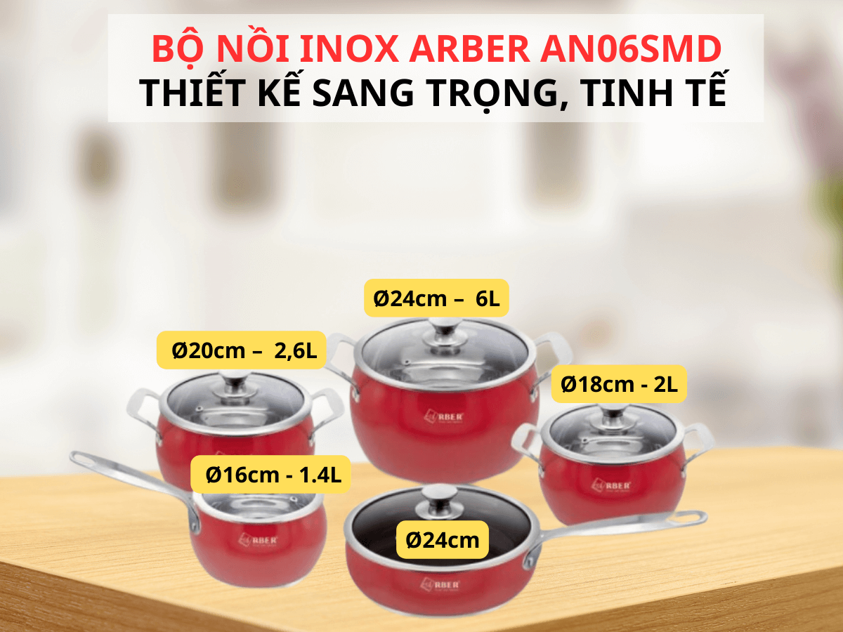 Tổng quan về bộ nồi inox Arber AN06SMD