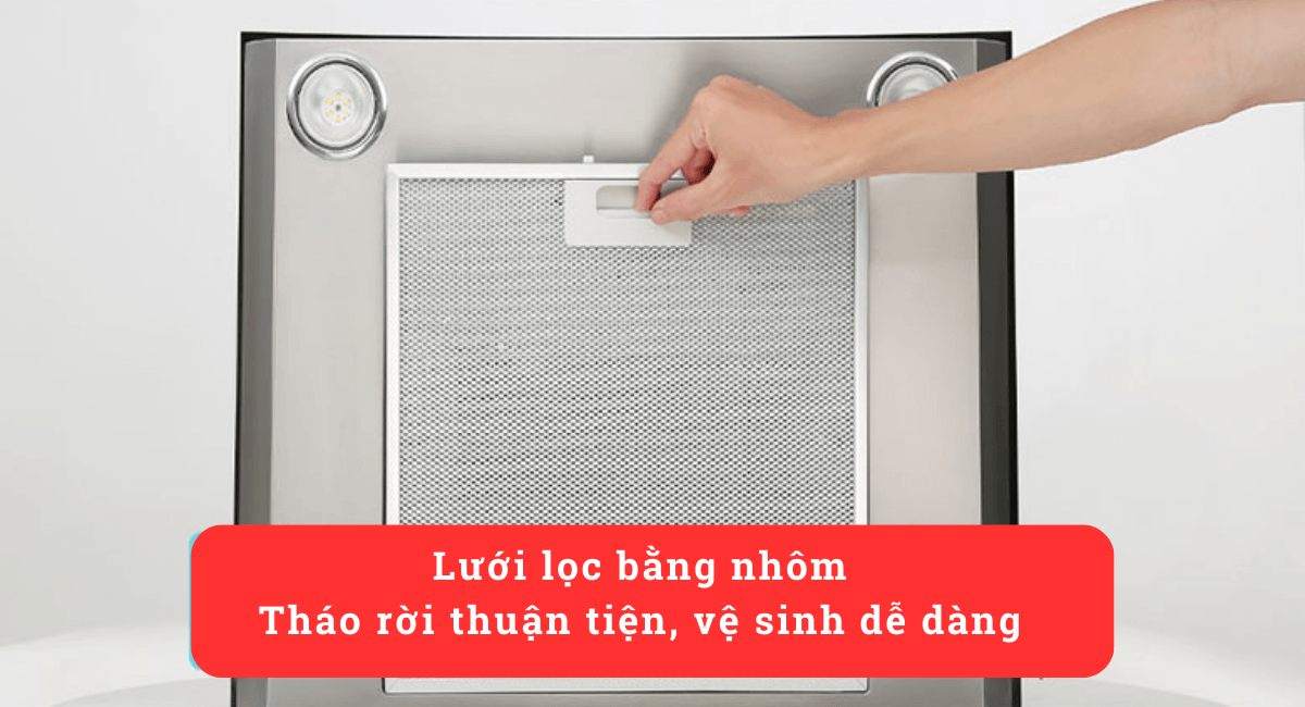 Lưới lọc bằng nhôm Tháo rời thuận tiện, vệ sinh dễ dàng