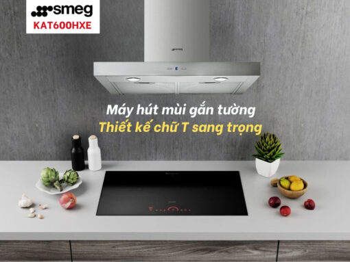 máy hút mùi smeg kat600hxe (536.84.271)