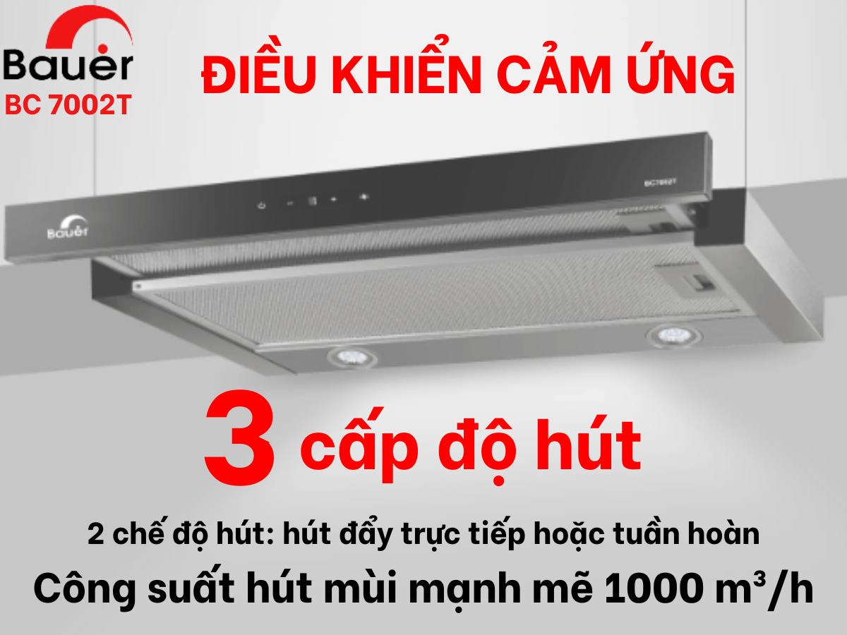 Máy Hút Mùi Âm Tủ Bauer BC 7002T