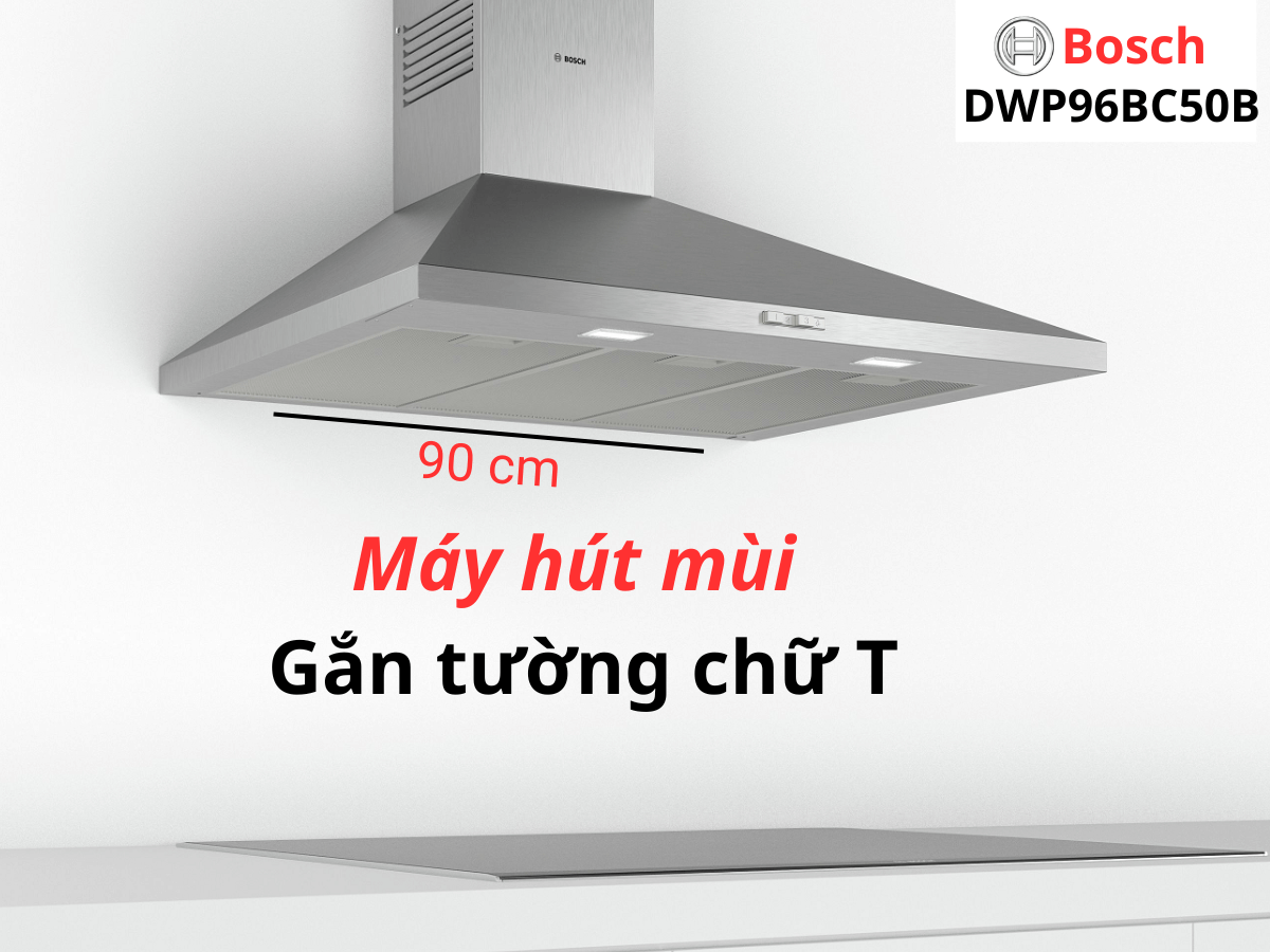 Máy hút mùi Bosch 90CM HMH.DWP96BC50B
