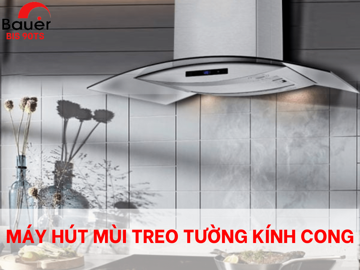 Máy Hút Mùi Gắn Tường Bauer BIS 90TS