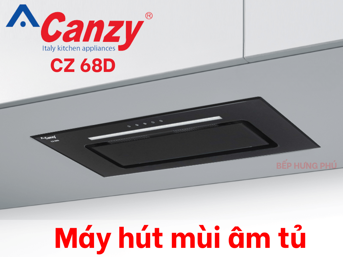 Máy hút mùi âm tủ Canzy CZ 68D