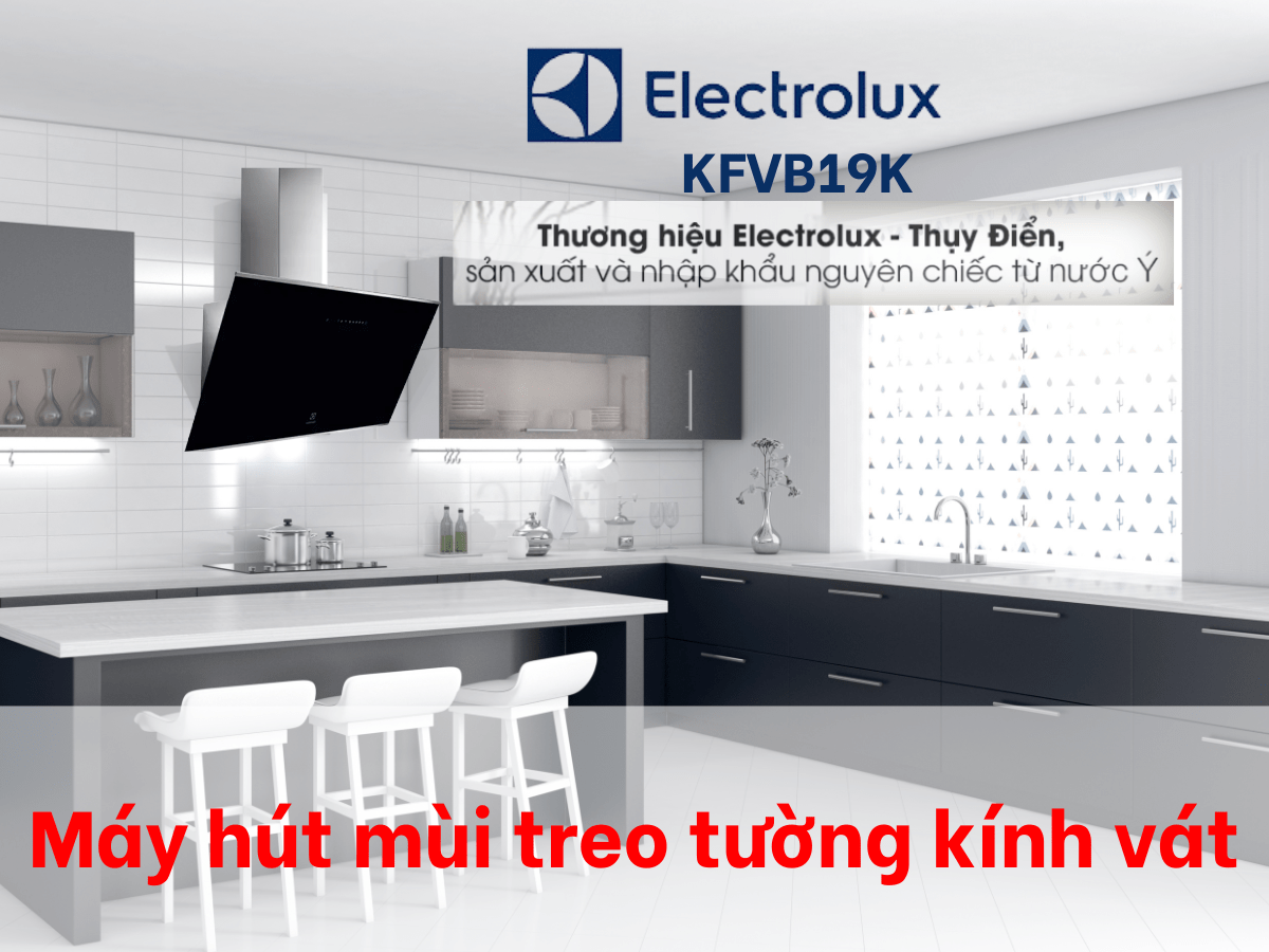 may hut mui electrolux kfvb19k 5