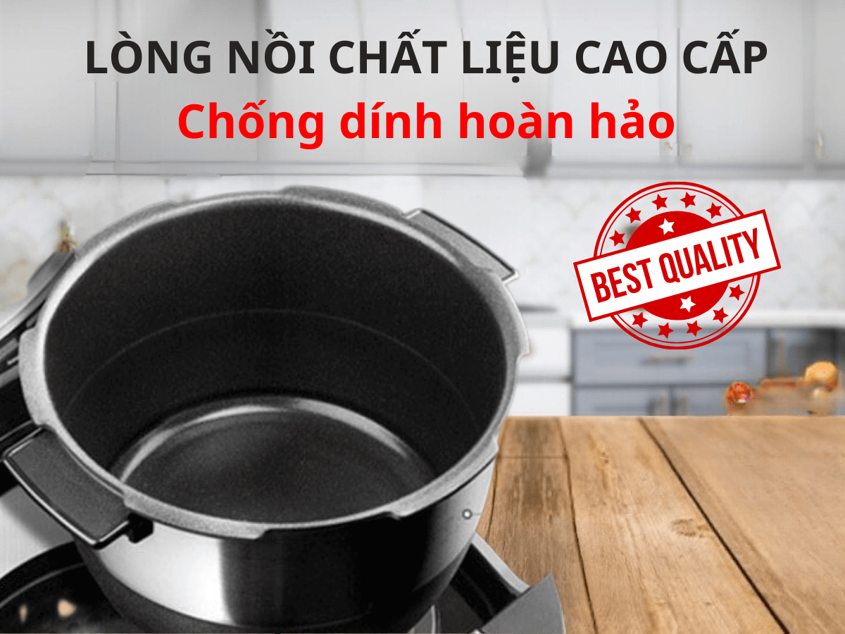 Lòng nồi chất liệu cao cấp, chống dính hoàn hảo