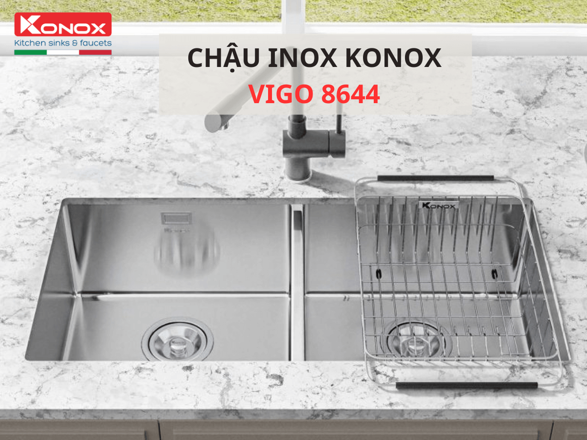 Chậu inox Konox Vigo 8644