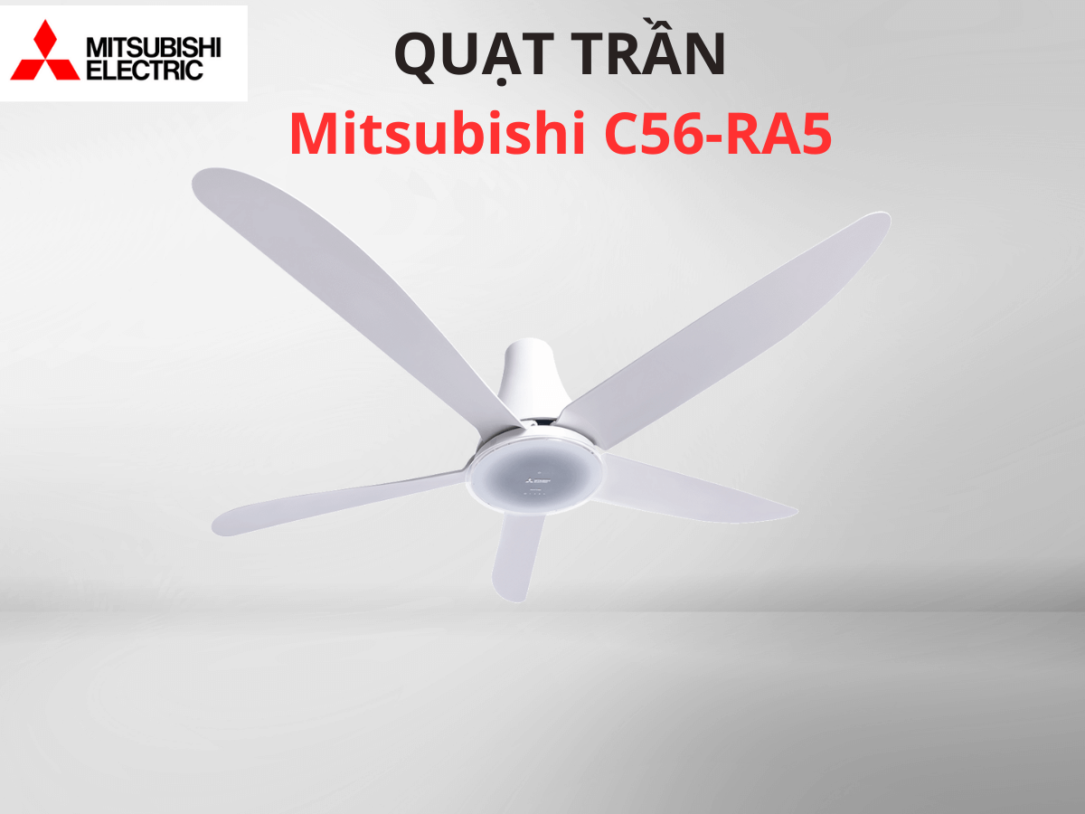 Quạt trần Mitsubishi C56-RA5
