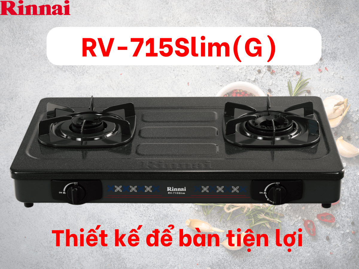 Bếp gas Rinnai RV-715Slim(G)