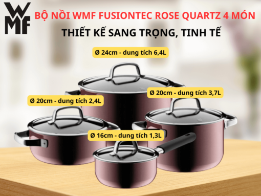 bộ nồi wmf fusiontec rose quartz 4 món (1) Tổng quan về bộ nồi WMF Fusiontec Rose Quartz 4 món