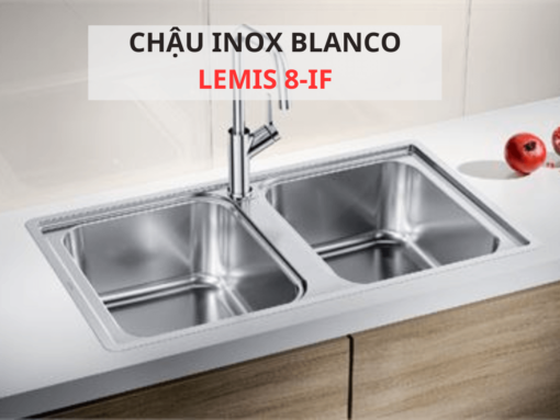 Chậu inox Blanco Lemis 8-IF