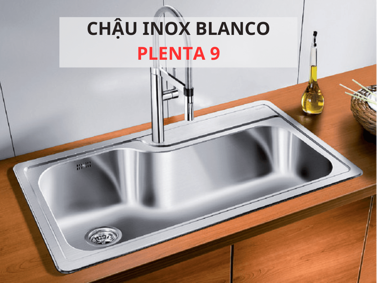 Chậu inox Blanco Plenta 9