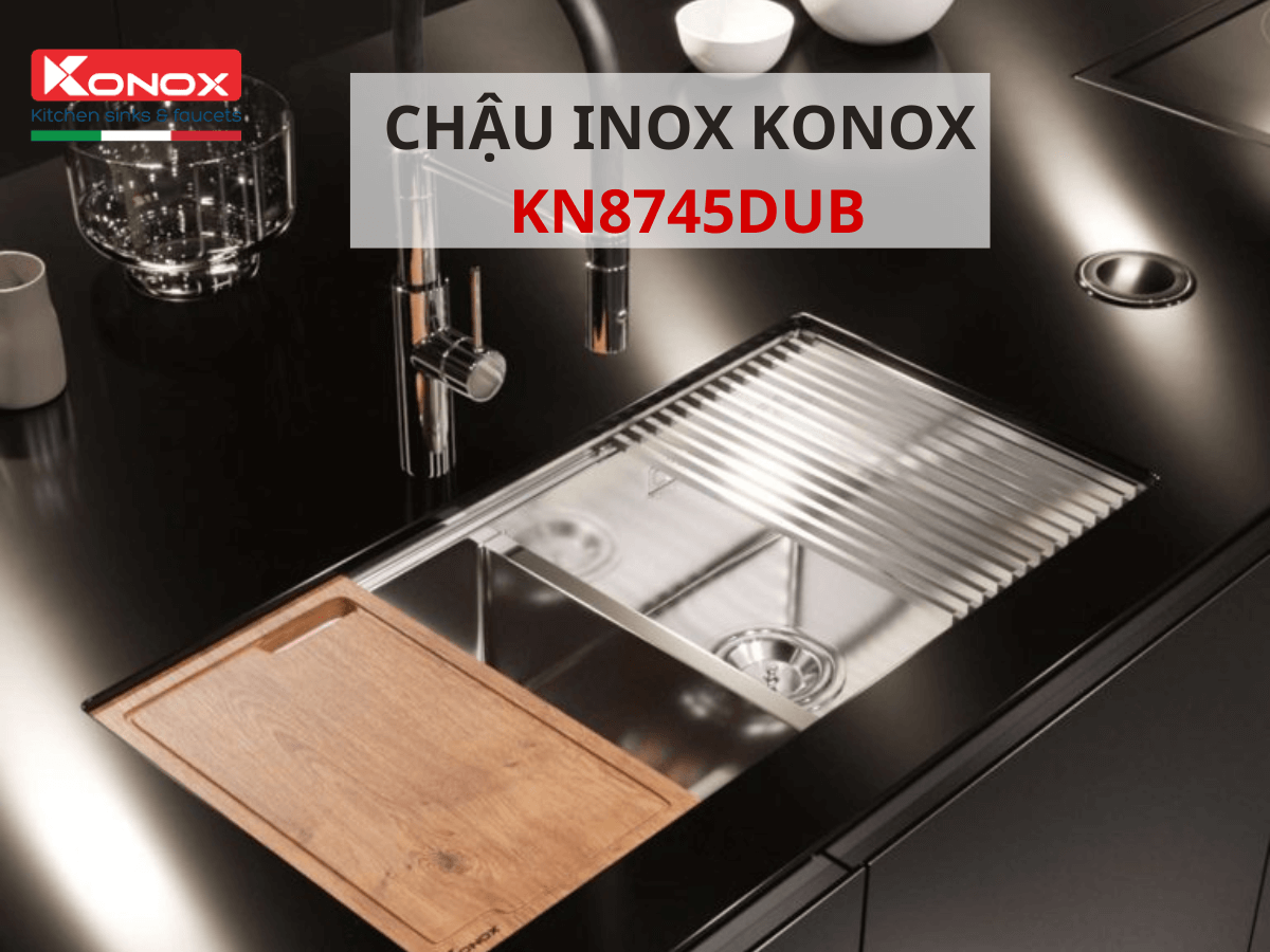 Chậu inox Konox KN8745DUB