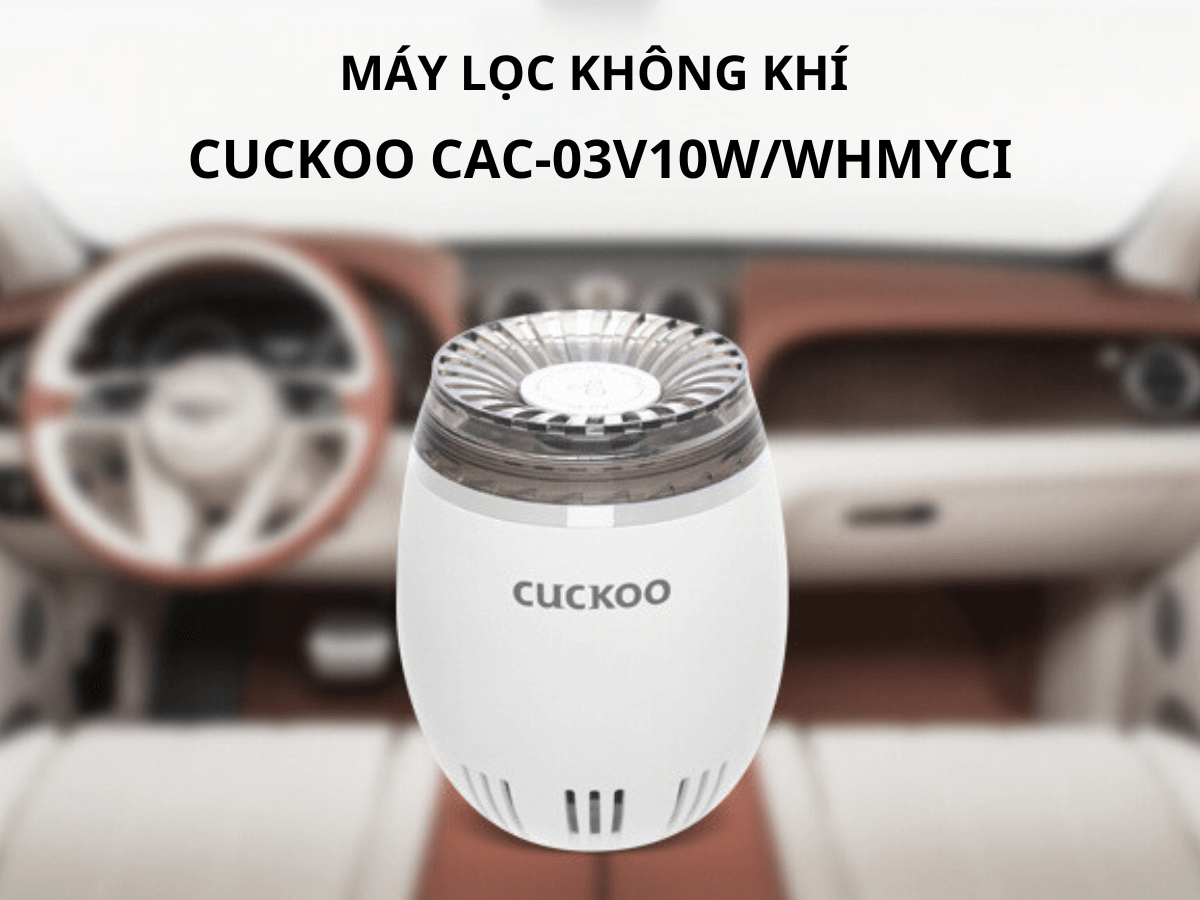 Máy lọc không khí Cuckoo CAC-03V10W/WHMYCI