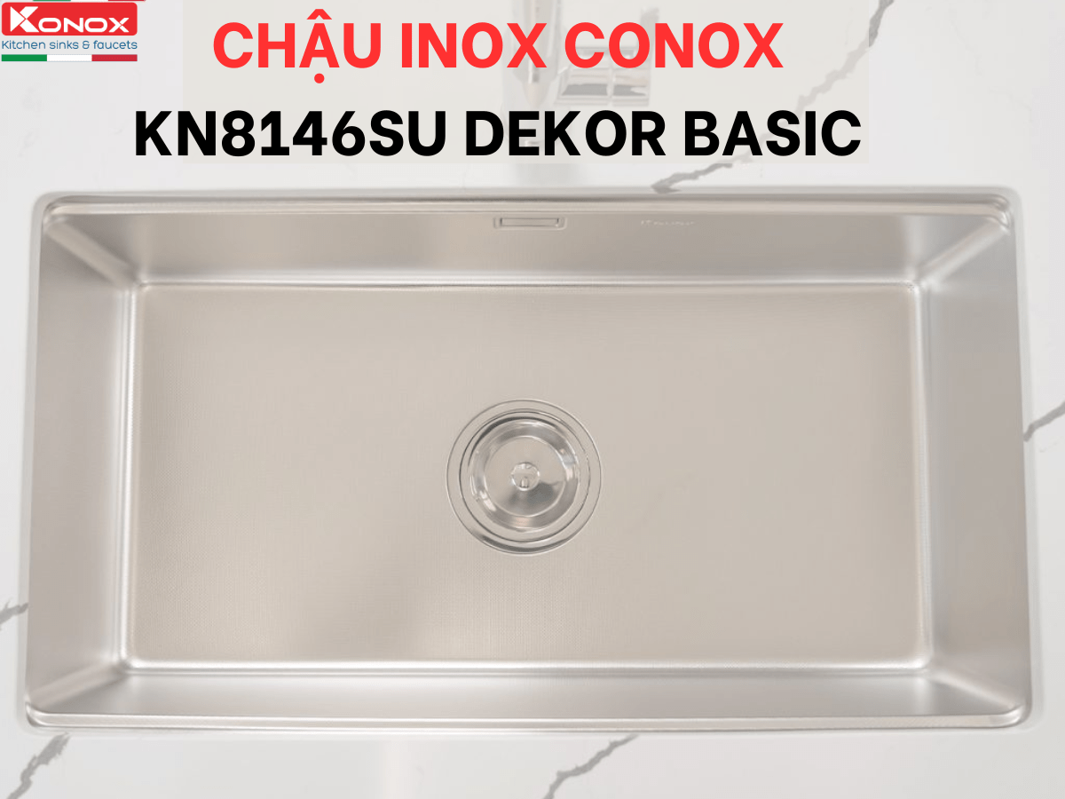 Chậu inox Konox KN8146SU Dekor Basic