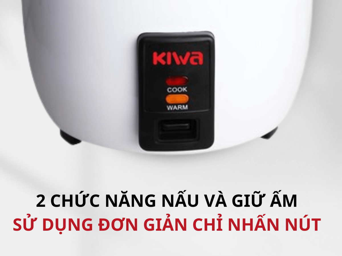 2 chức năng nấu và giữ ấm