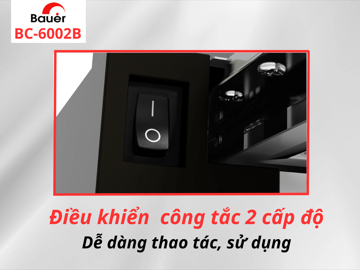 Máy hút mùi Bauer BC-6002B