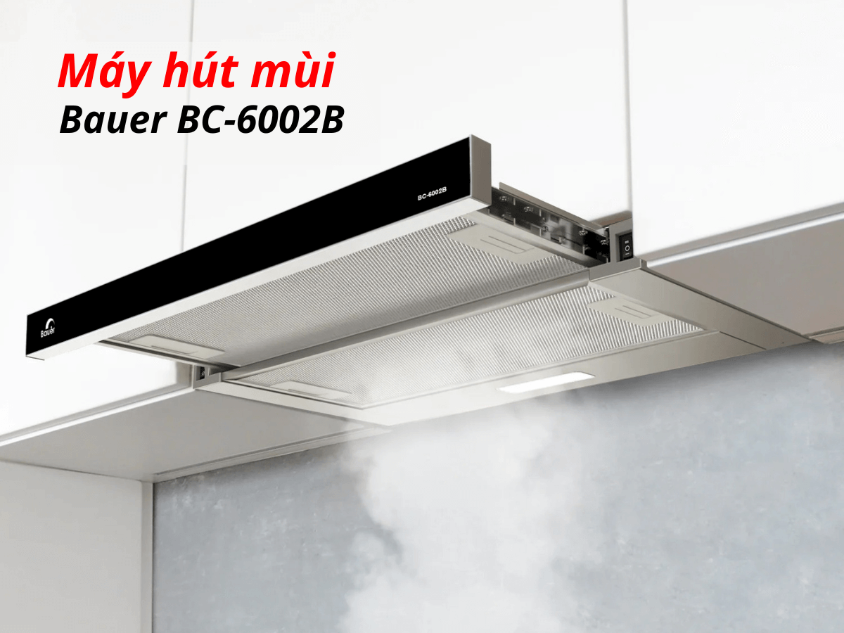 Máy hút mùi Bauer BC-6002B