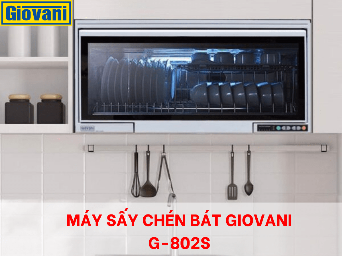 Máy sấy chén bát Giovani G-802S