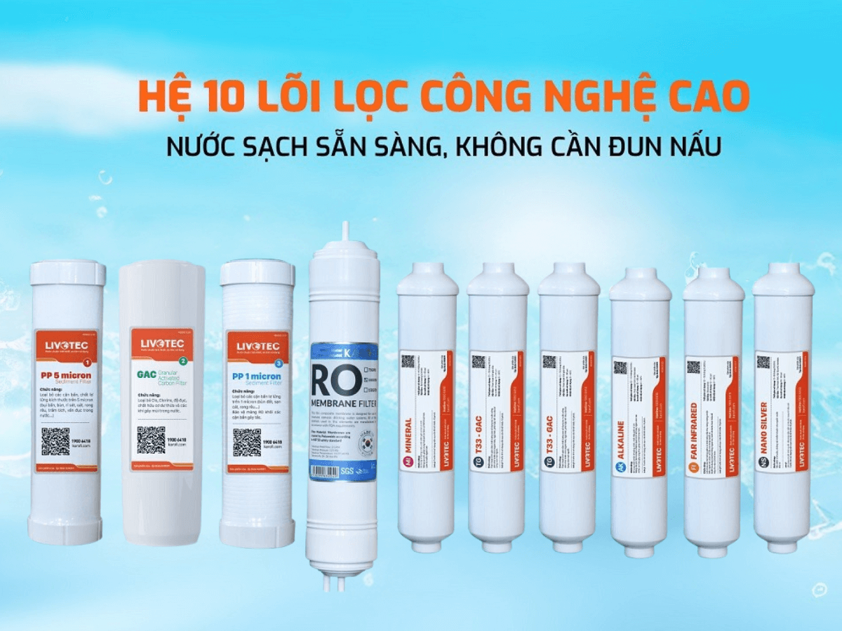 Hệ thống 10 cấp lọc cho hiệu suất lọc tối ưu
