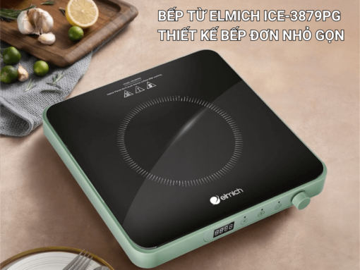 Bếp từ Elmich ICE-3879PG thiết kế bếp đơn nhỏ gọn, sang trọng