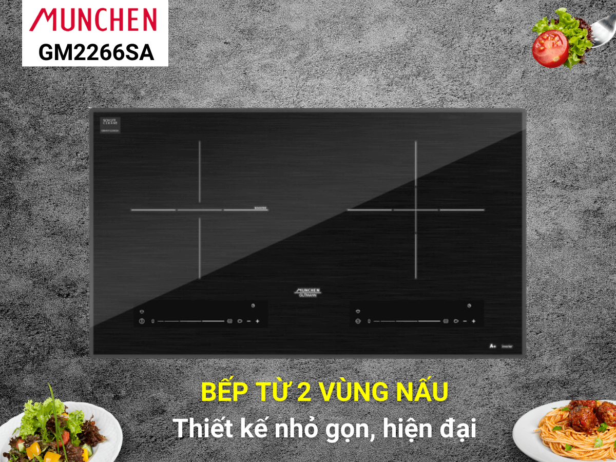 Bếp từ Munchen GM2266SA thiết kế 2 vùng nấu sang trọng