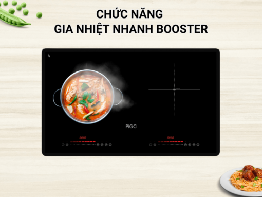 Gia nhiệt nhanh Booster giúp nấu nướng nhanh chóng