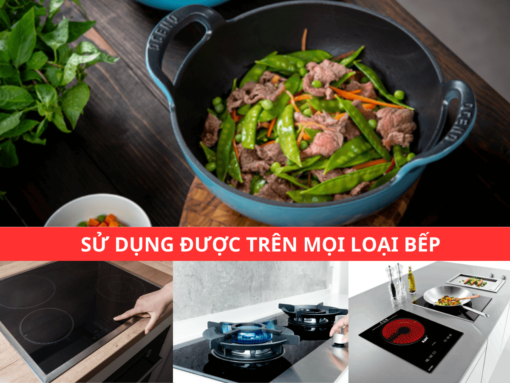 Sử dụng được trên mọi loại bếp