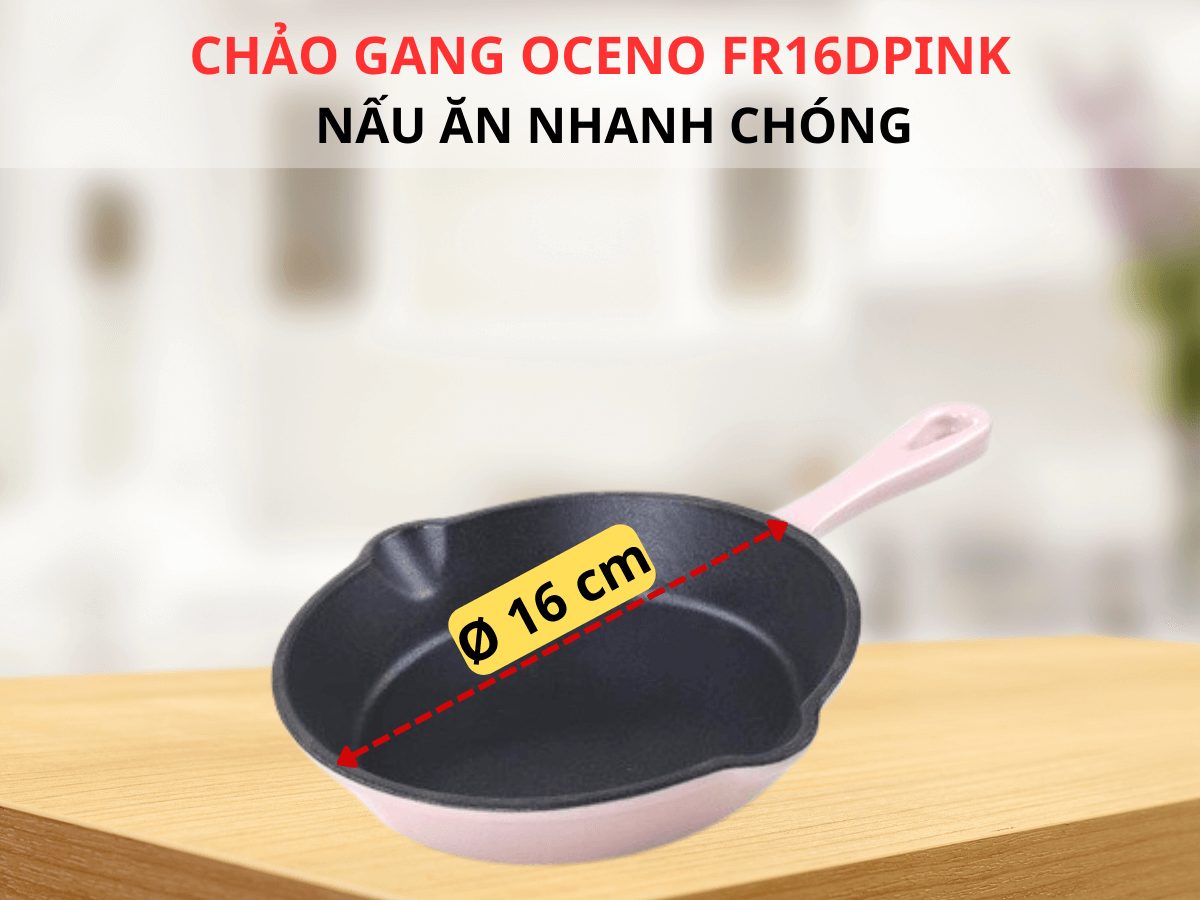 Tổng quan về Chảo gang Oceno FR16DPINK 16cm