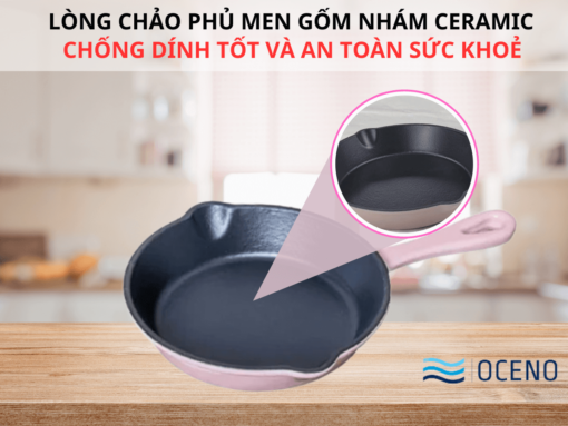 Lòng chảo phủ men gốm nhám Ceramic chống dính tốt và an toàn sức khoẻ
